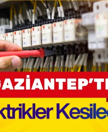 18 Mart Gaziantep Elektrik Kesintisi