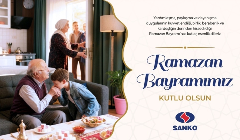 SANKO Holding Ramazan Bayramı Mesajı