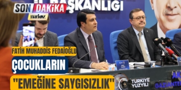 AK Parti Gaziantep İl Başkanı Fedaioğlu’ndan CHP’ye ‘Mehteran’ Tepkisi Çocukların Emeğine Saygısızlık