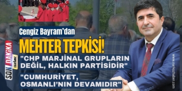 Av. Dr. Cengiz Bayram’dan Sert Tepki Mehter de Bizim, Semah da Bizim!