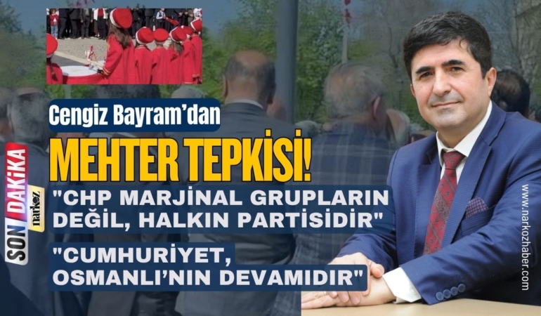 Av. Dr. Cengiz Bayram’dan Sert Tepki Mehter de Bizim, Semah da Bizim!