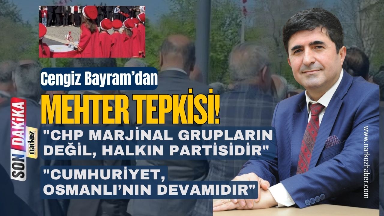 Av. Dr. Cengiz Bayram’dan Sert Tepki Mehter de Bizim, Semah da Bizim!