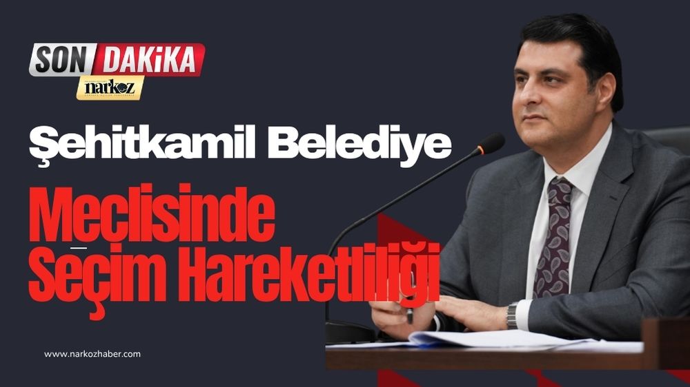 Şehitkamil Belediye Meclisinde Seçim Hareketliliği: Görev Süreleri 6 Aya İndi, Başkanvekilleri Değişti!