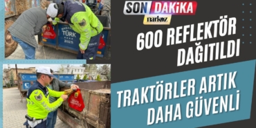 Gaziantep Oğuzeli'nde Traktörler Artık Daha Güvenli: 600 Reflektör Dağıtıldı!