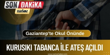 Gaziantep'te Okul Önünde Kurusıkı Tabanca İle Ateş Açıldı