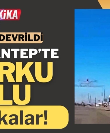 Gaziantep’te Korku Dolu Dakikalar! Tanker Devrildi, Dehşet Anları Kameraya Yansıdı