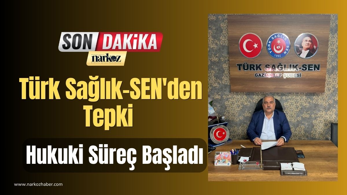 Türk Sağlık-SEN'den Tepki
