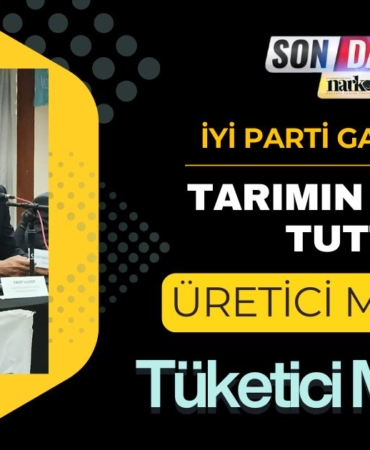 İYİ Parti Gaziantep’te Tarımın Nabzını Tuttu: "Üretici Mutsuz, Tüketici Mutsuz!"