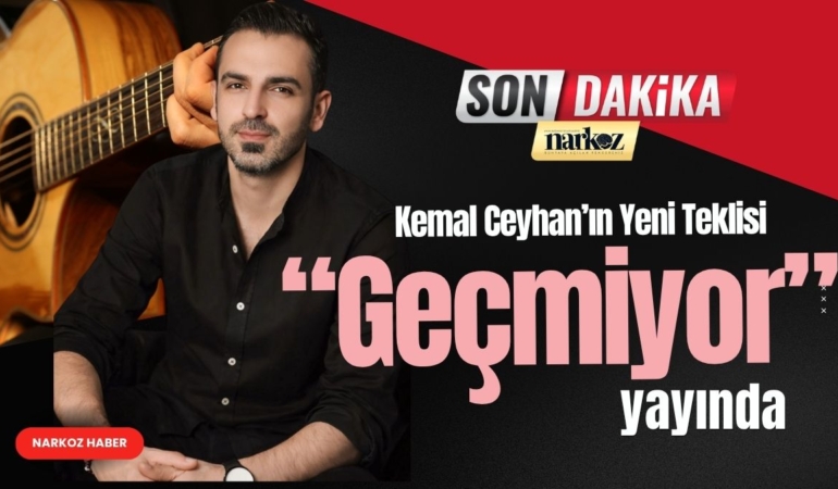 Kemal Ceyhan, “Geçmiyor” ile müzik yolculuğuna yeni bir halka ekledi