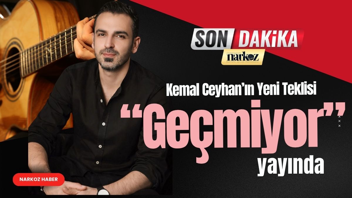 Kemal Ceyhan, “Geçmiyor” ile müzik yolculuğuna yeni bir halka ekledi