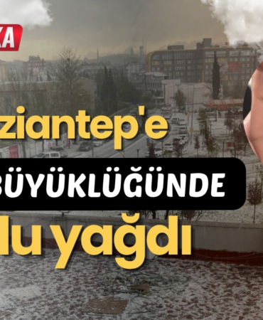 Gaziantep'e ceviz büyüklüğünde dolu yağdı
