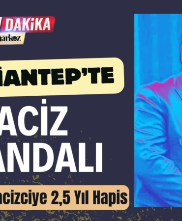 Gaziantep'te Hayırsever Tacizciye 2,5 Yıl Hapis