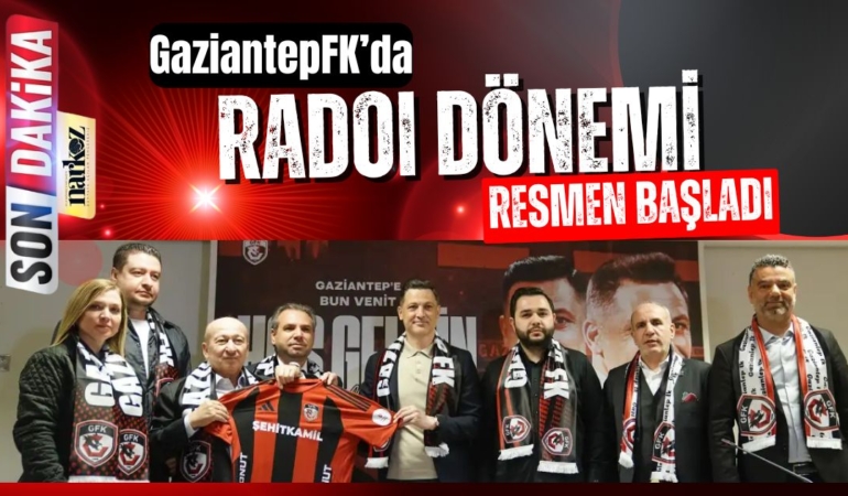 Gaziantep FK'da Radoi Dönemi Resmen Başladı: Kendi Hikayemi Yazmaya Geldim