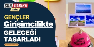 Gençler Girişimcilikte Geleceği Tasarladı