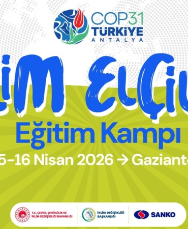 İklim Elçileri Gaziantep'te Buluşuyor