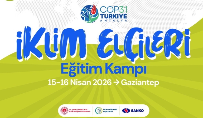 İklim Elçileri Gaziantep'te Buluşuyor