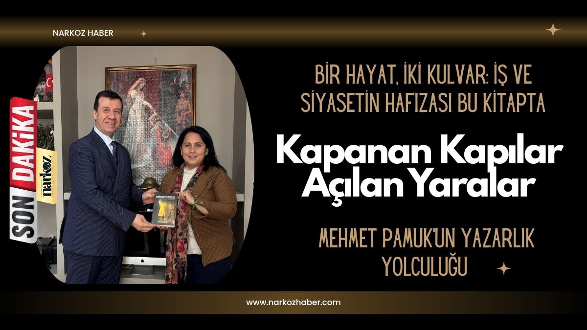 Mehmet Pamuk'un, Tecrübe Rehberi: “Kapanan Kapılar Açılan Yaralar”