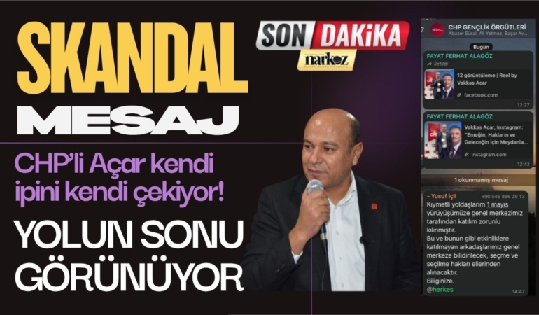 CHP Gaziantep’te "Seçme ve Seçilme Hakkı" Krizi: 1 Mayıs Katılımı Zorunlu Tutuldu!