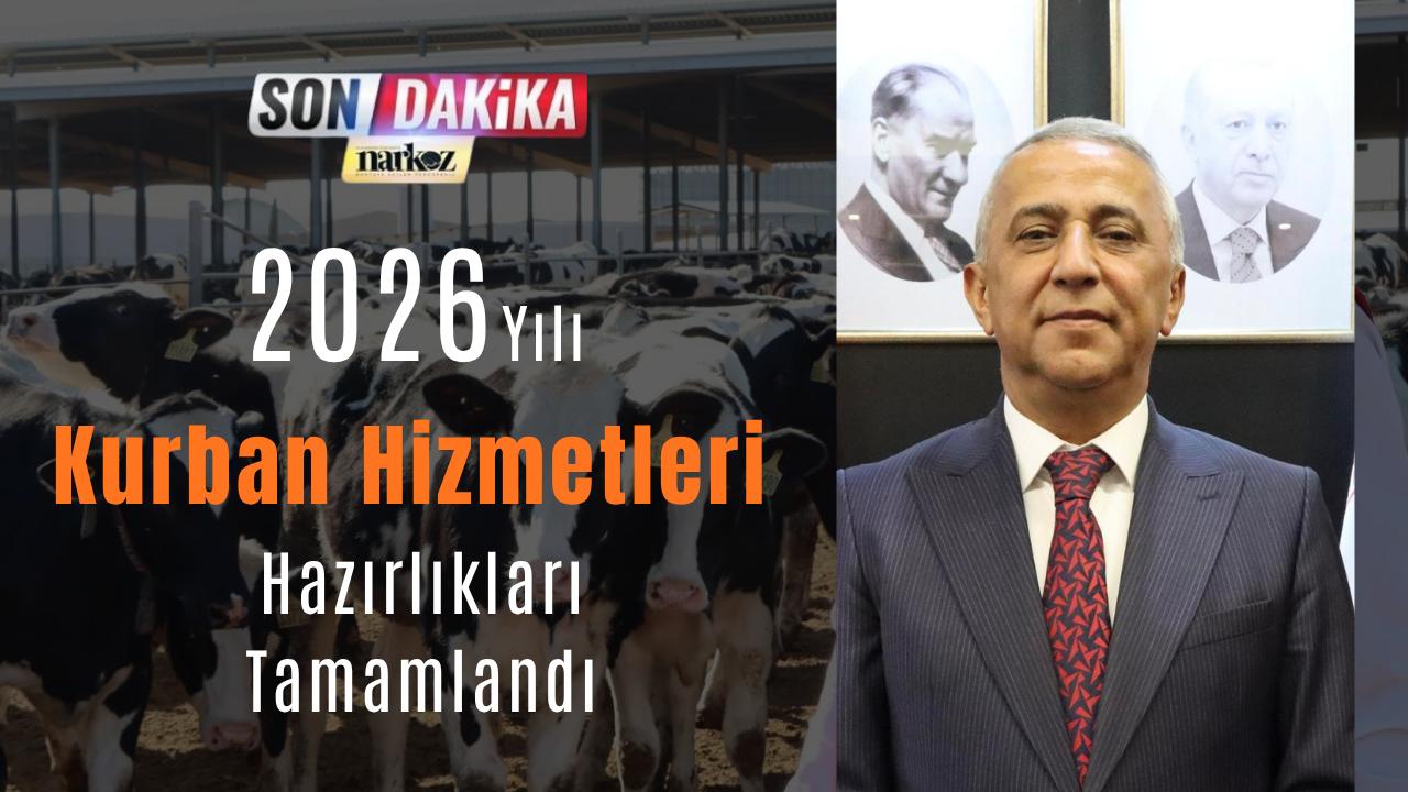 2026 Yılı Kurban Hizmetleri Kapsamında Hazırlıklar Tamamlandı