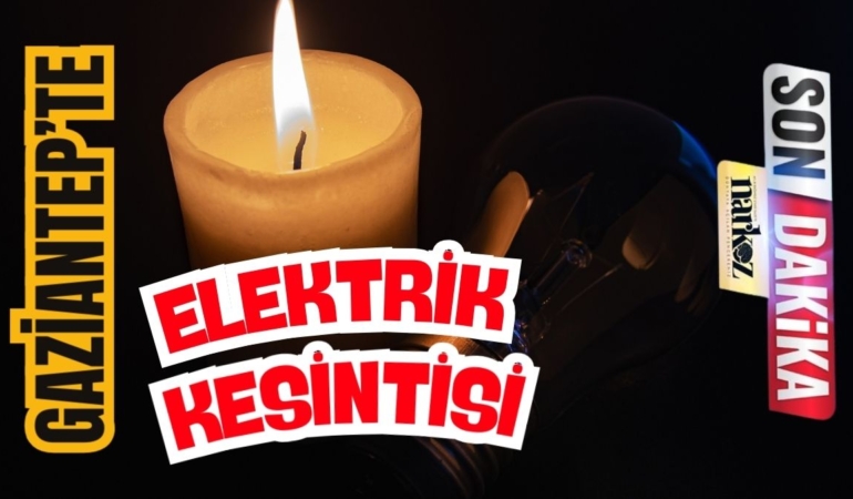 21 mayıs elektrik kesintisi