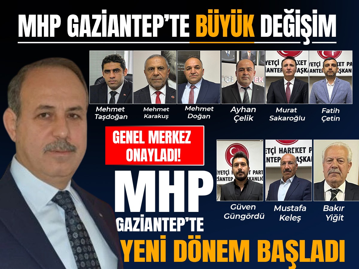 MHP Gaziantep sil baştan: Yeni başkanlar belli oldu