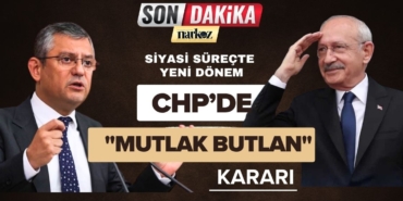 CHP’de Mutlak Butlan Kararı Siyasi Süreçte Yeni Dönem