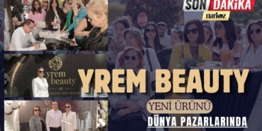 Gaziantep’ten Dünya Pazarına: YREM BEAUTY Yeni Ürünüyle Küresel Arenada Boy Gösteriyor!