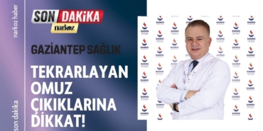 Gaziantep Sağlık Tekrarlayan Omuz Çıkıklarına Dikkat!