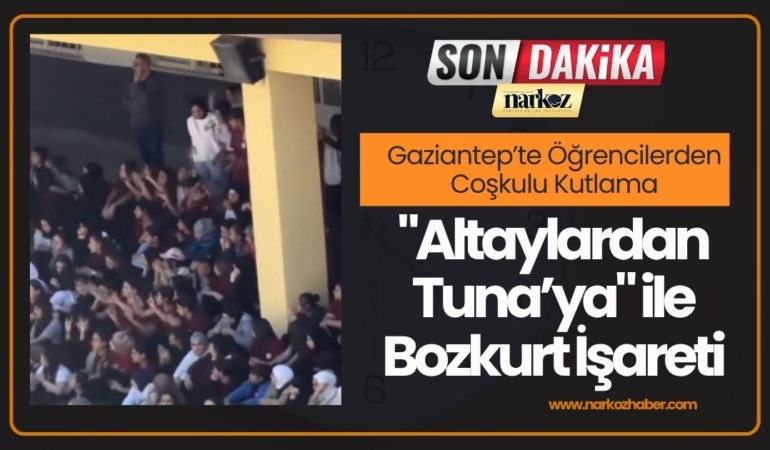 Gaziantep’te Coşkulu Kutlama Altaylardan Tuna’ya ile Bozkurt İşareti