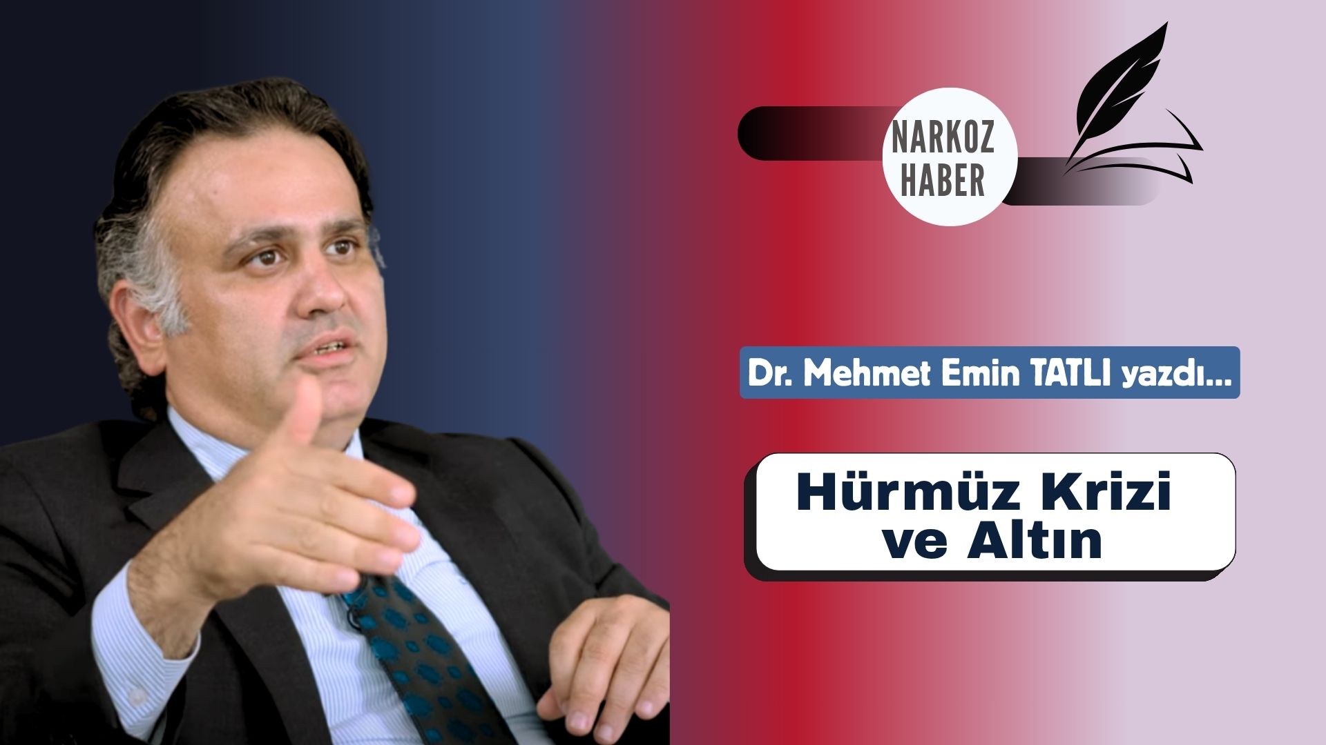 Hürmüz Krizi ve Altın