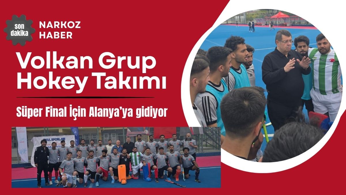 Volkan Grup Hokey Takımı Süper Final İçin Alanya’ya gidiyor