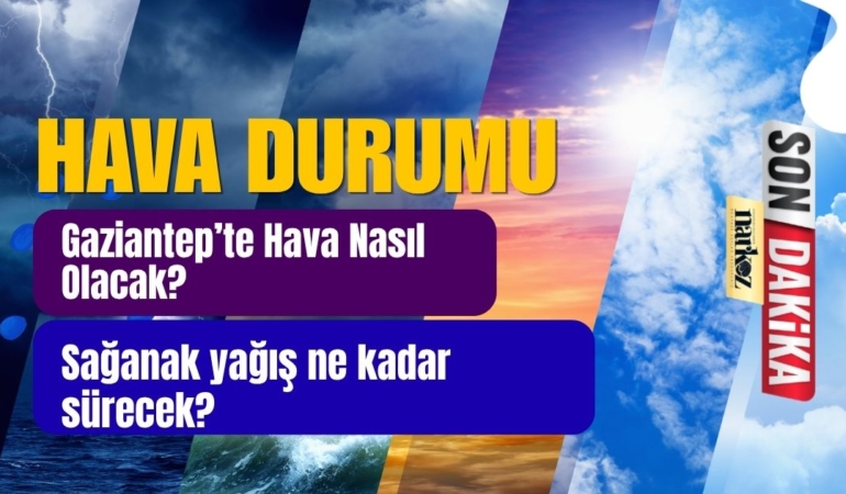 hava-durumu-gaziantep