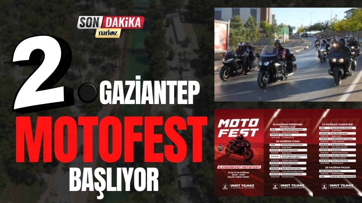 2. Gaziantep Motofest Başlıyor