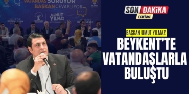 Başkan Umut Yılmaz Beykent’te Vatandaşlarla Buluştu