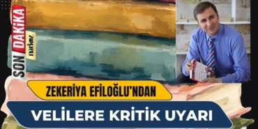 Efiloğlu’ndan Velilere Kritik Uyarı Sadece Akademik Başarı Zehirdir!