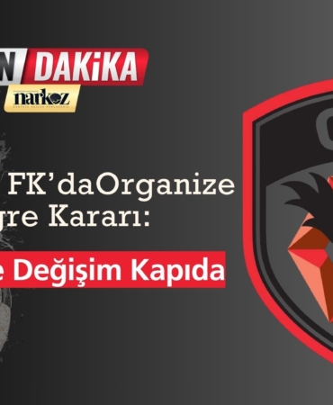 Gaziantep FK’da Kongre Kararı Yönetimde Değişim Kapıda