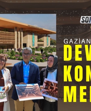 Gaziantep’e Dev Kongre Merkezi