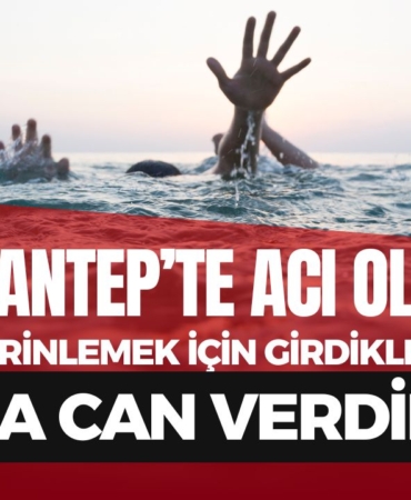 Gaziantep’te Acı Olay Serinlemek İçin Girdikleri Suda Can Verdiler