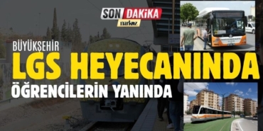 LGS Günü Ulaşım Ücretsiz Büyükşehir’den Öğrencilere Destek