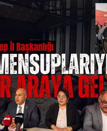 MHP Gaziantep İl Başkanlığı Basın Mensuplarıyla Bir Araya Geldi