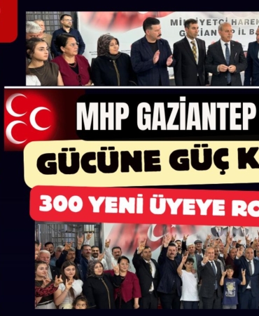 MHP Gaziantep Teşkilatı Gücüne Güç Kattı 300 Yeni Üyeye Rozet Takıldı!