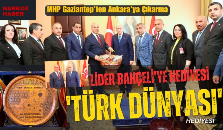 MHP Gaziantep’ten Ankara’ya Çıkarma