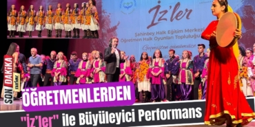Öğretmenlerden İzler ile Büyüleyici Performans