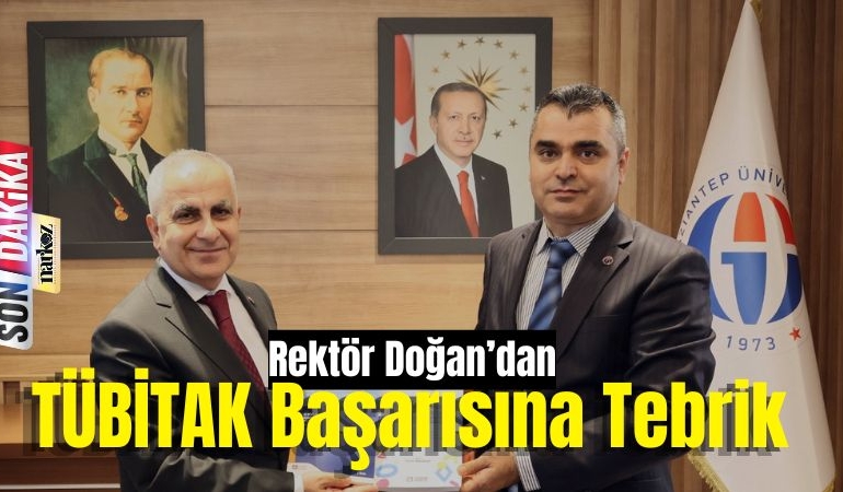 Rektör Doğan’dan TÜBİTAK Başarısına Tebrik