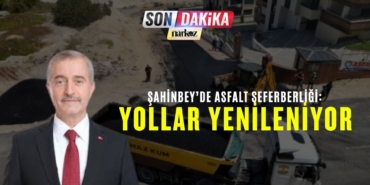 Şahinbey’de Asfalt Seferberliği Yollar Yenileniyor