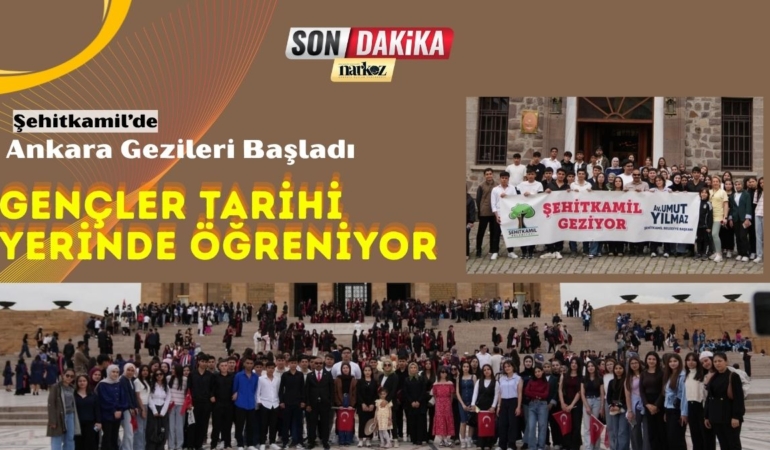 Şehitkamil’de Ankara Gezileri Başladı Gençler Tarihi Yerinde Öğreniyor