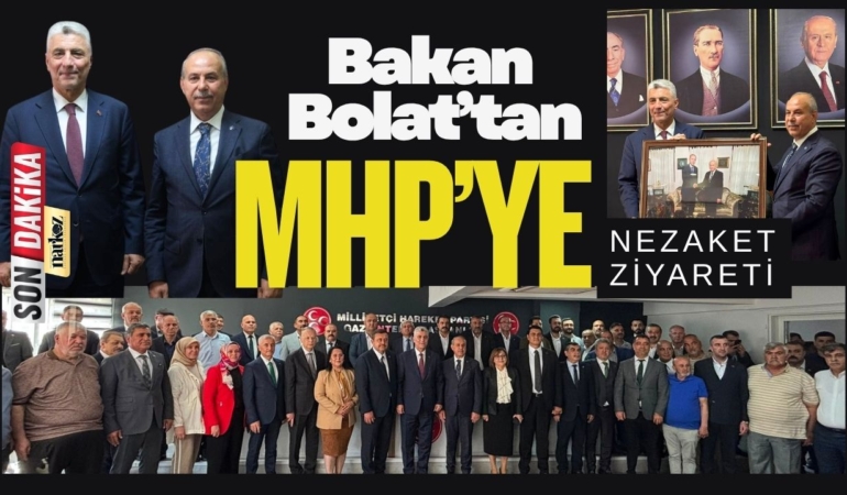 Ticaret Bakanı Ömer Bolat’tan MHP Gaziantep İl Başkanlığı’na Ziyaret