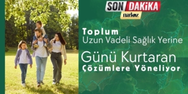 Türkiye Öz Bakım Araştırması Açıklandı Toplum Uzun Vadeli Sağlık Yerine Günü Kurtaran Çözümlere Yöneliyor