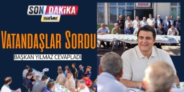 Vatandaşlar Sordu, Başkan Yılmaz Cevapladı