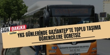 YKS Günlerinde Gaziantep’te Toplu Taşıma Öğrencilere Ücretsiz